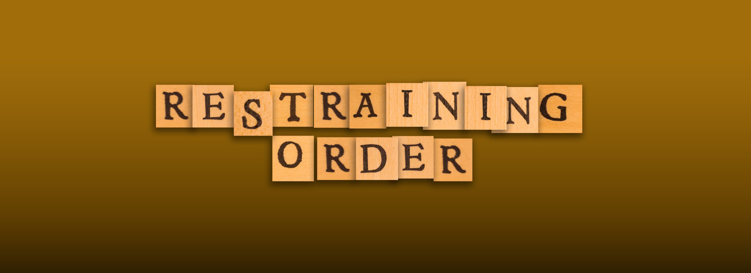 Restraining Order